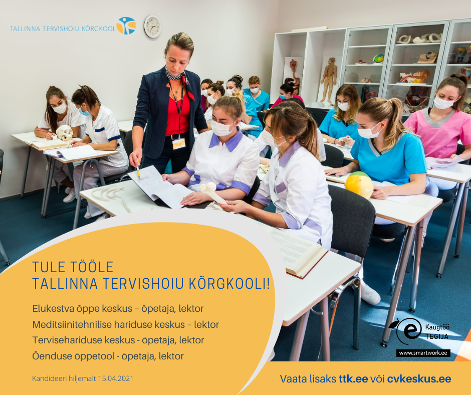 Tule tööle Tallinna Tervishoiu Kõrgkooli!