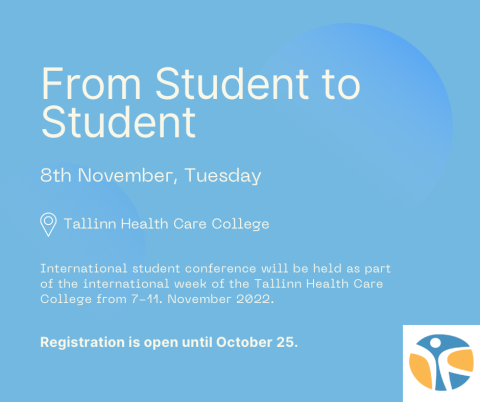Üliõpilaskonverents 2022 "From Student to Student"